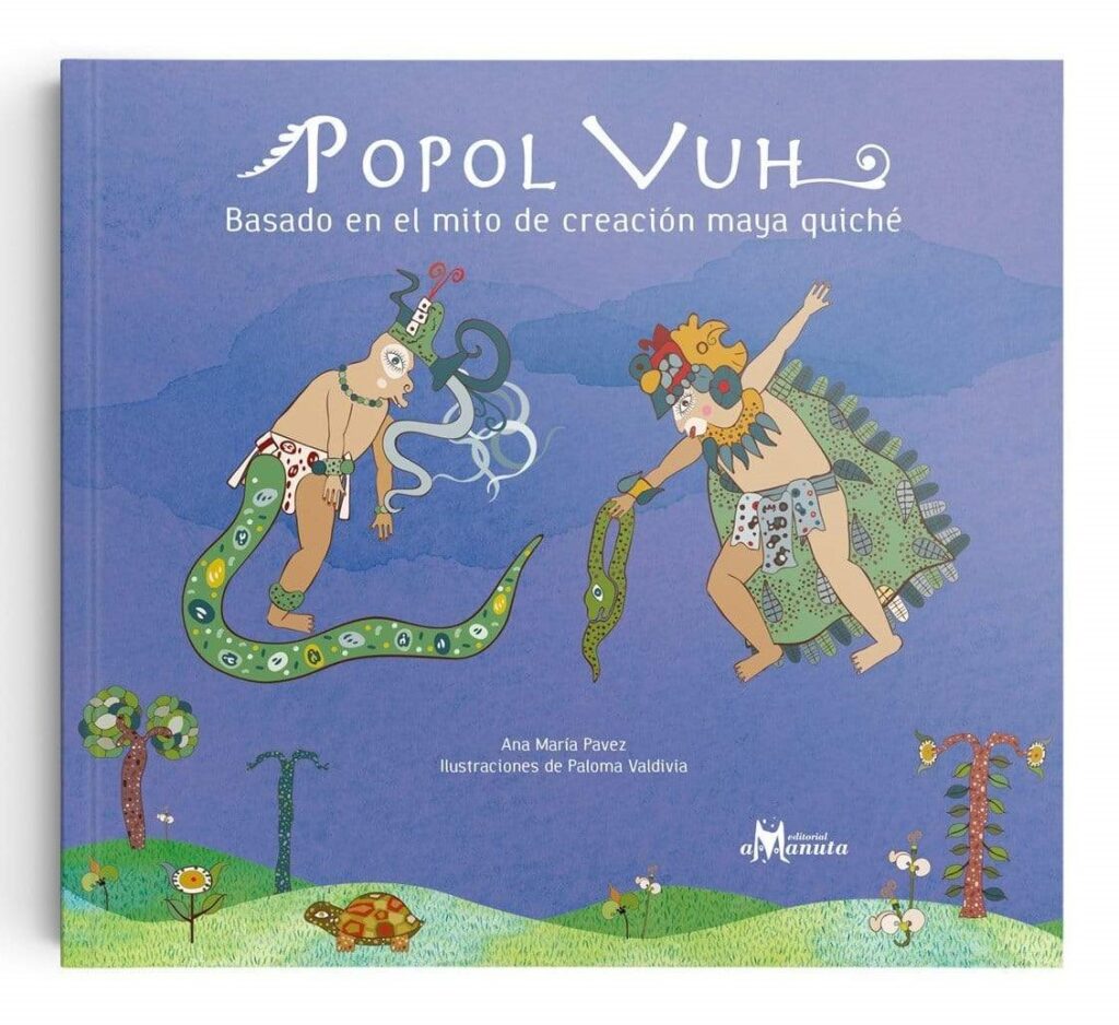 Libro Popol Vuh Basado En El Mito De Creaci N Maya Quich Prosa Y