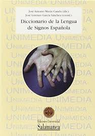 Libro - Diccionario De La Lengua De Signos Española - Prosa Y Política