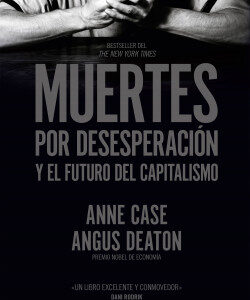 Muertes Por Desesperación Y El Futuro Del Capitalismo