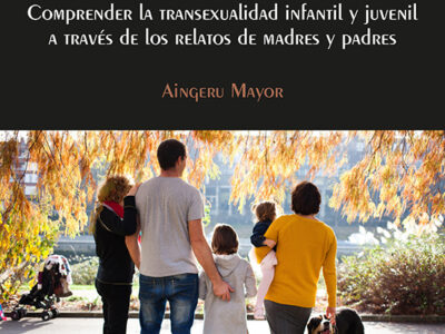 Transitos : Comprender La Transexualidad Infantil Y Juvenil A Través
