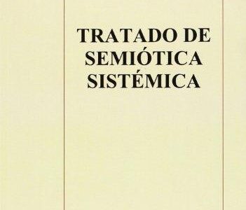 Tratado De Semiótica Sistémica