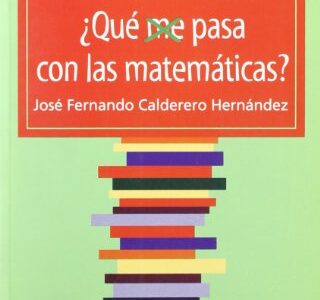 Qué Me Pasa Con Las Matemáticas?