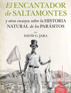 El Encantador De Saltamontes Y Otros Ensayos Sobre La Historia Natural