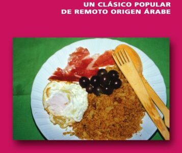 Migas : Un Clásico Popular De Remoto Origen Árabe
