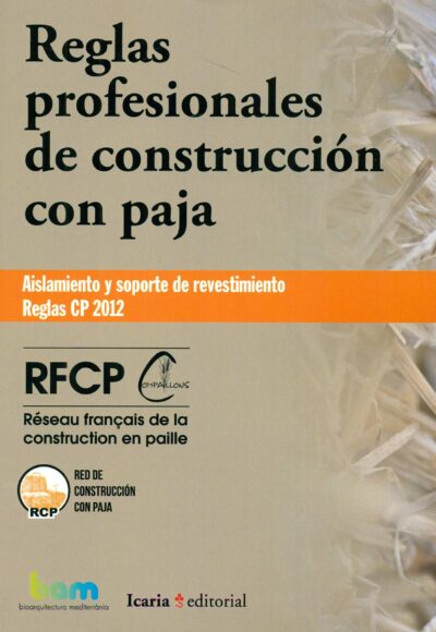 Reglas Profesionales De Construcción Con Paja