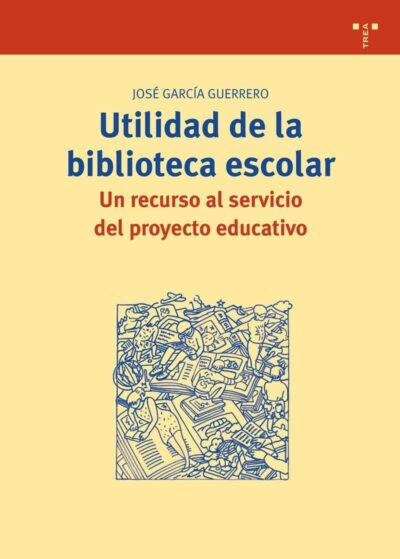 Utilidad De La Biblioteca Escolar: Un Recurso Al Servicio Del Proyecto