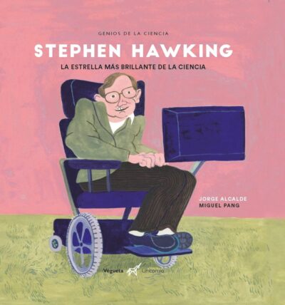 Stephen Hawking : La Estrella Más Brillante De La Ciencia