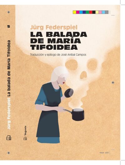 La Balada De María Tifoidea