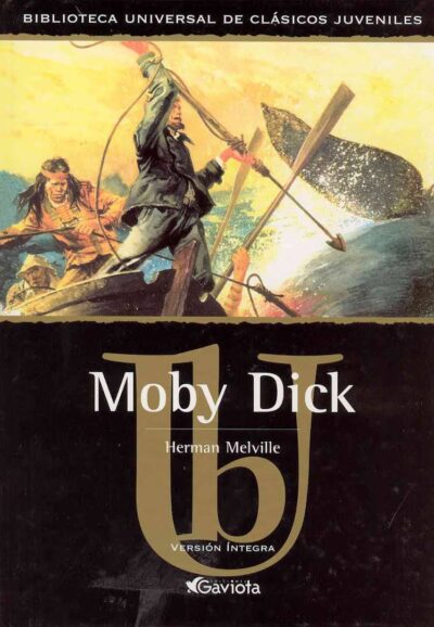 Moby Dick (Los Cuentos Fantásticos De Las Tres Mellizas)