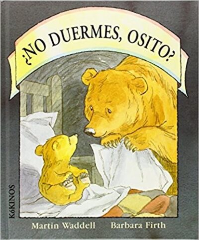 No Duermes, Osito? (R)