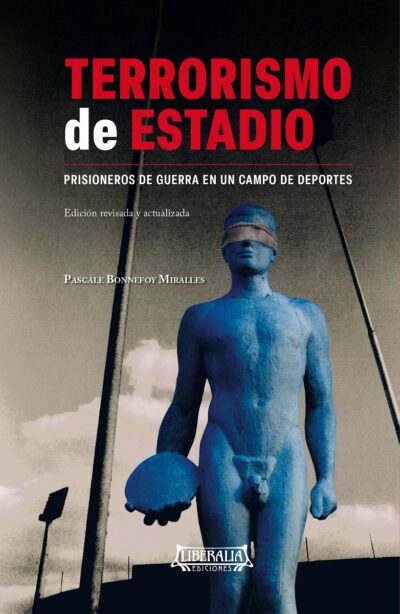 Terrorismo De Estadio - Edición Revisada Y Actualizada