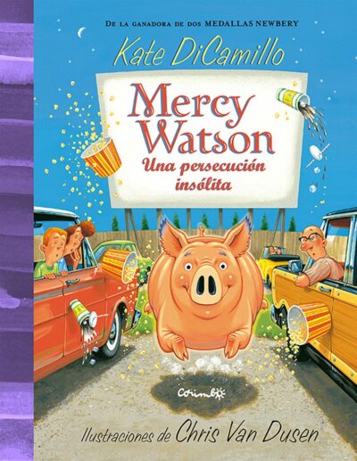 Mercy Watson : Una Persecución Insólita