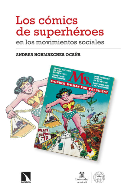 Los Comics De Superhéroes En Los Movimientos Sociales : Transformación