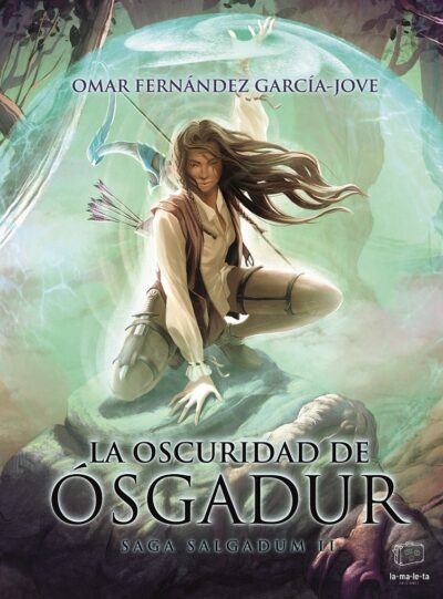 La Oscuridad De Osgadur (Saga Salgadum II)