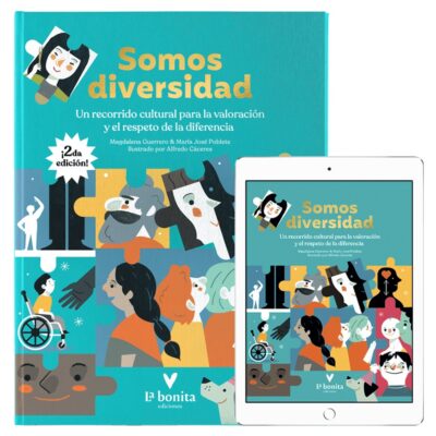 Somos diversidad: Un recorrido cultural para la valoración y el respeto de la diferencia