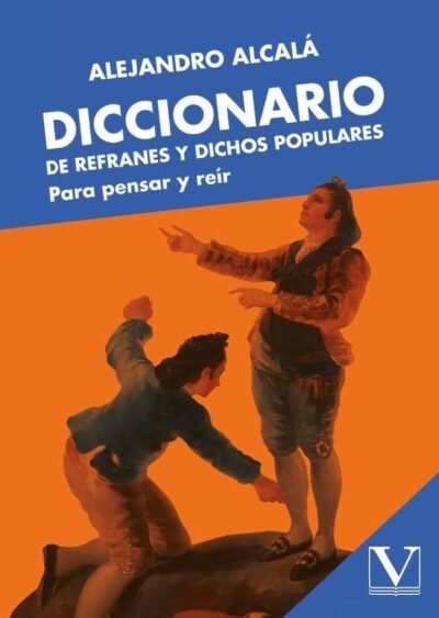 Diccionario de refranes y dichos populares