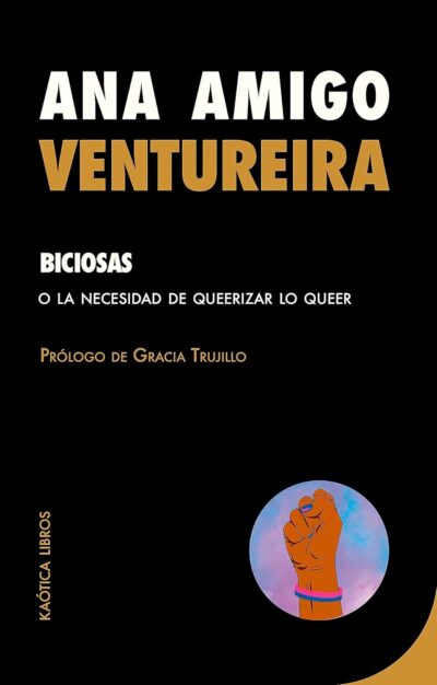 Biciosas : o la necesidad de queerizar lo queer