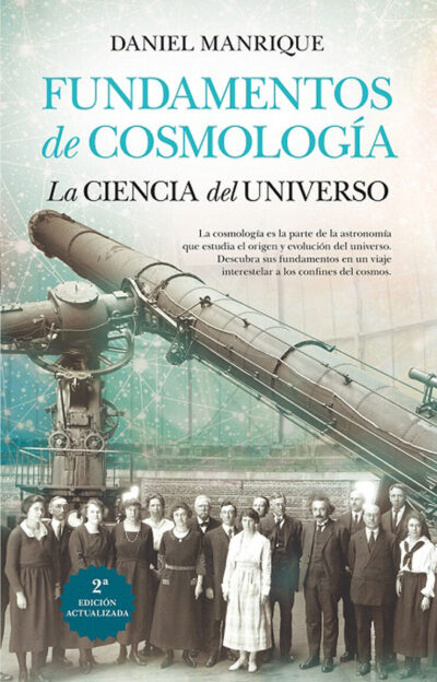 Fundamentos de cosmología: La ciencia del universo