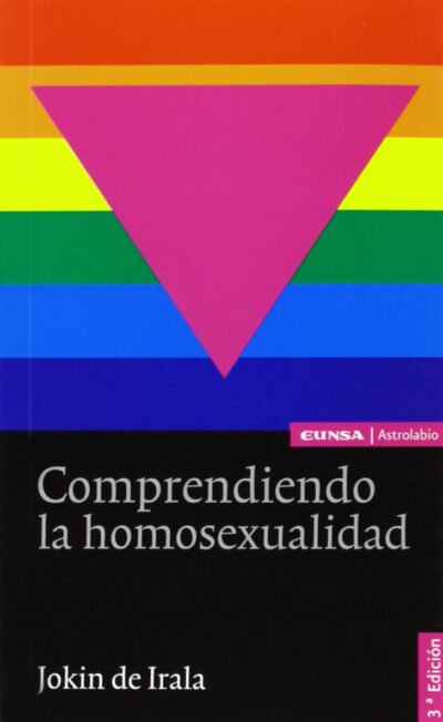 Comprendiendo la homosexualidad, 2ª ed