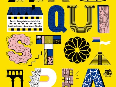 Arqhistoria: una historia diferente sobre la arquitectura